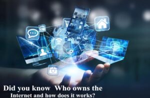 who is the owner of internet? 2 who is the owner of internet?
