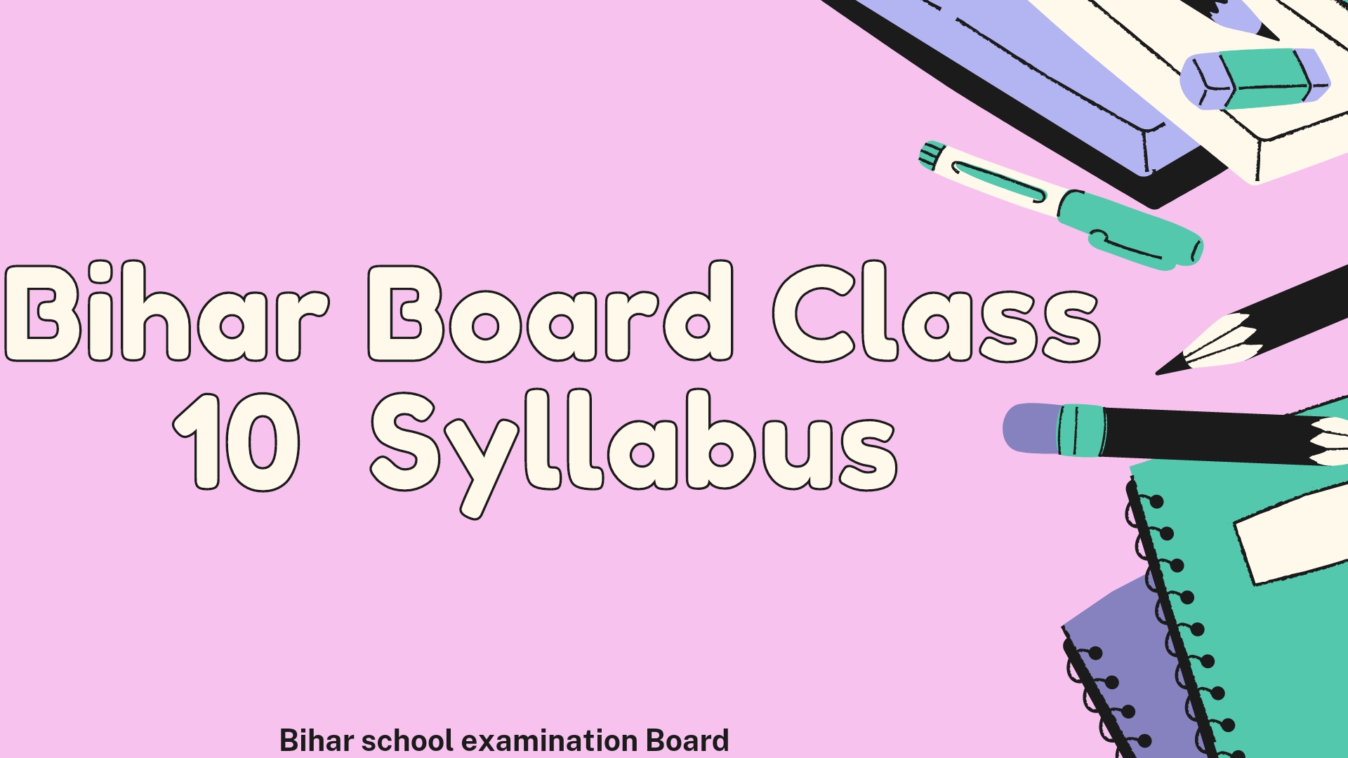 Bihar Board Class 10 Syllabus