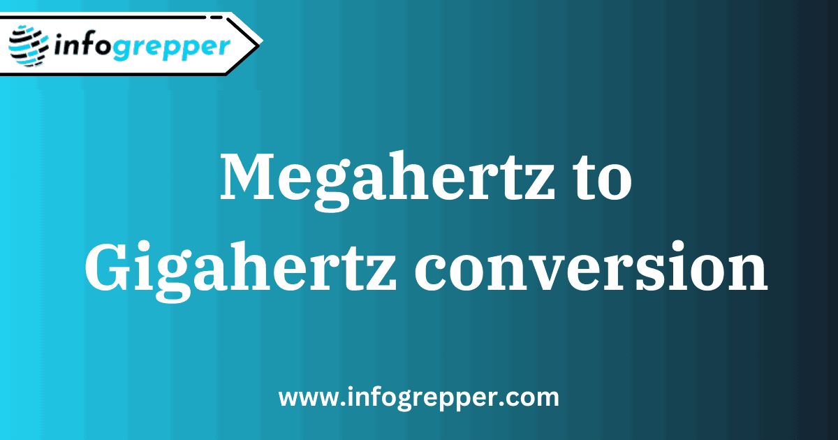 Megahertz to Gigahertz