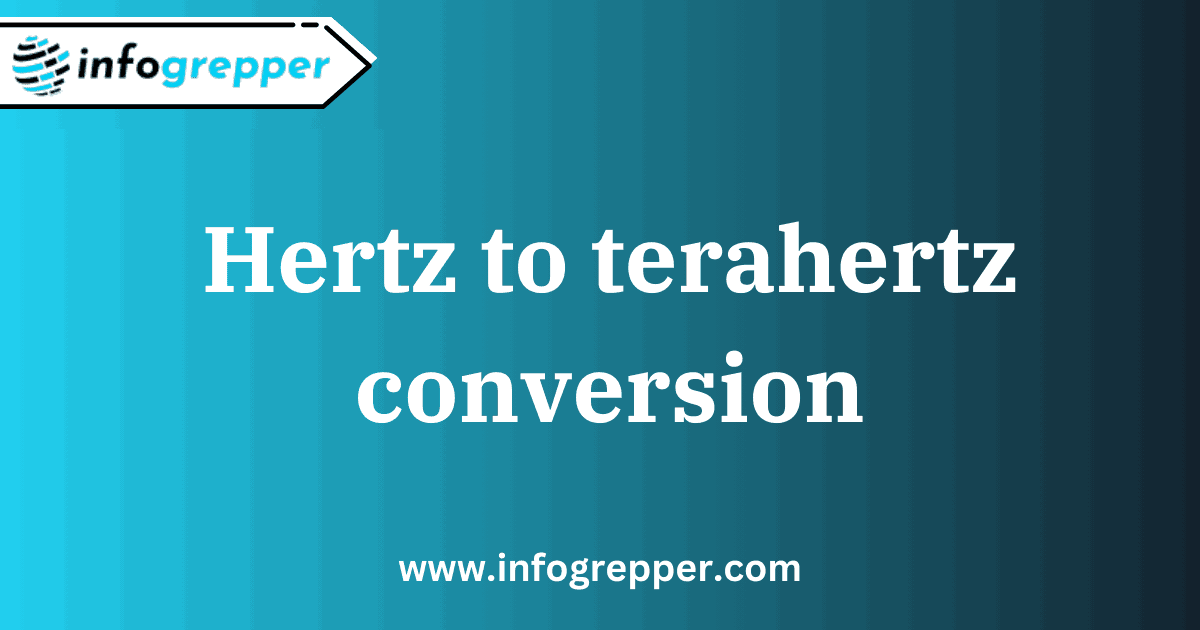 Hertz to terahertz