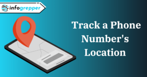 Track a Phone Number's Location